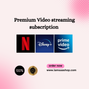 Premium Video streaming subscription