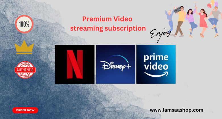 Buy Premium Video streaming subscription